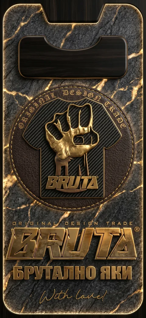 BRUTA тапет 44